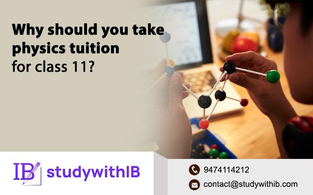 Why should you take physics tuition for class 11?