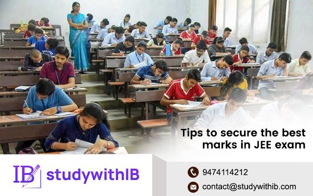 Tips to secure the best marks in JEE exam 