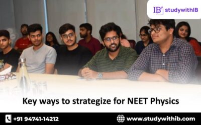 Key ways to strategize for NEET Physics