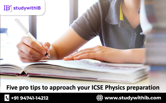 5 Pro tips to ICSE Physics Preparation