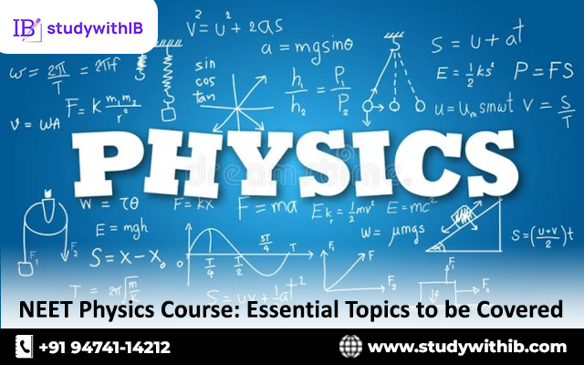 NEET Physics Course: Essential Topics to be covered